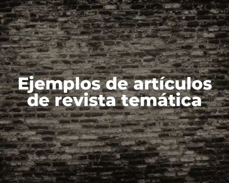 Ejemplos de artículos de revista temática