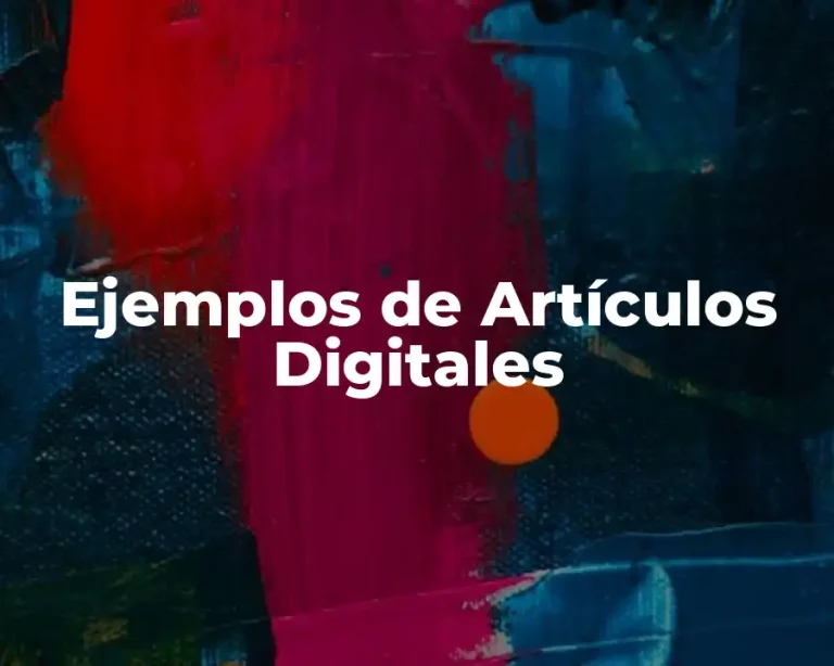 Ejemplos de Artículos Digitales