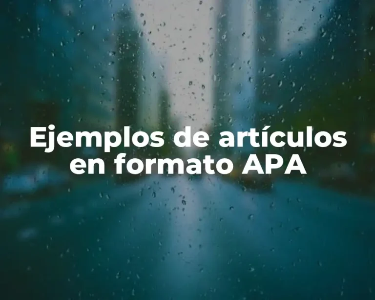 Ejemplos de artículos en formato APA