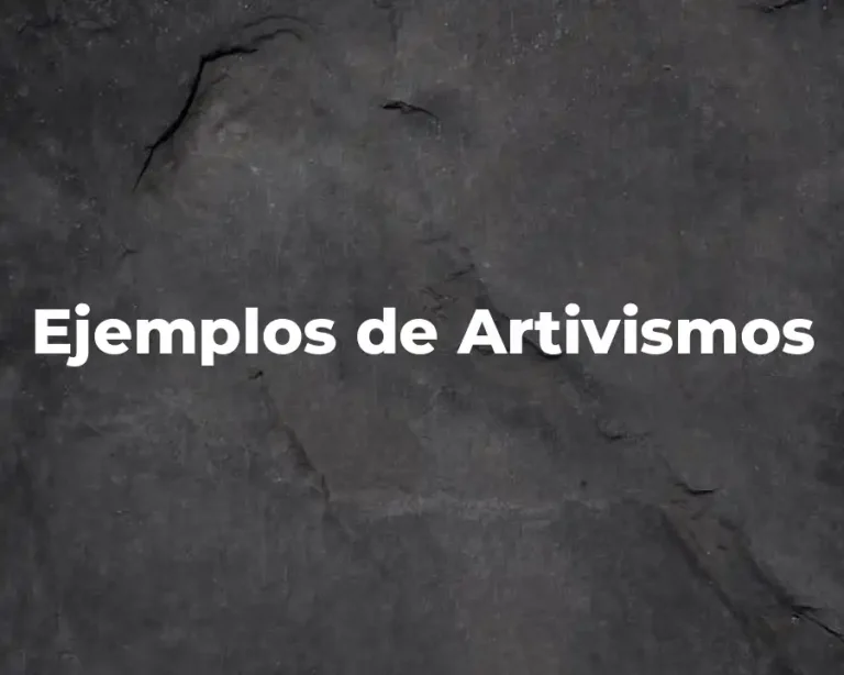 Ejemplos de Artivismos