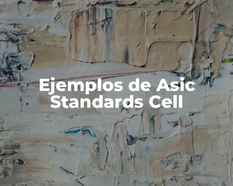 Ejemplos de Asic Standards Cell