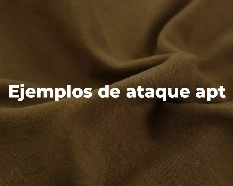 Ejemplos de ataque apt