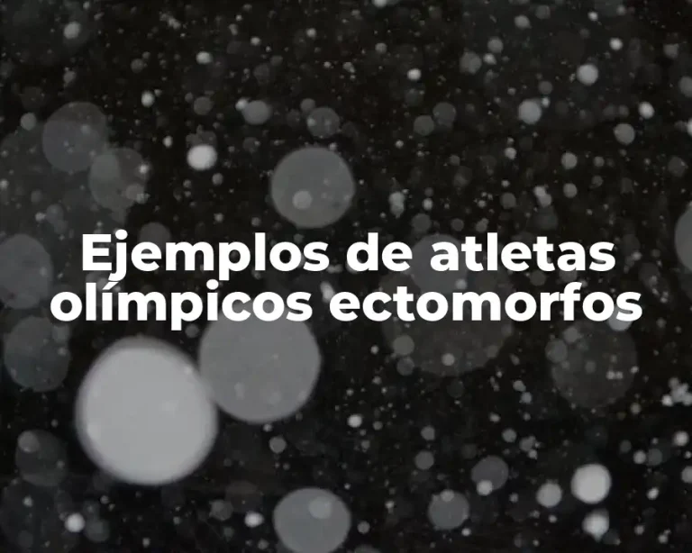 Ejemplos de atletas olímpicos ectomorfos