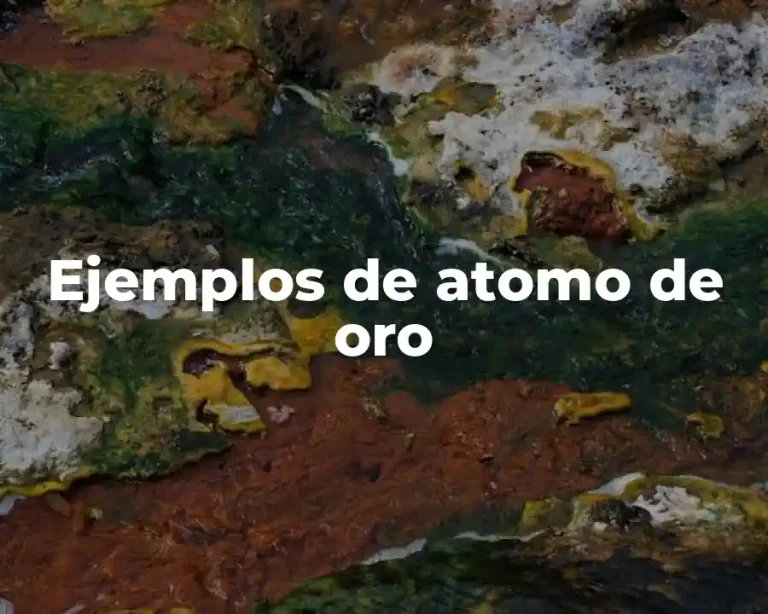 Ejemplos de atomo de oro