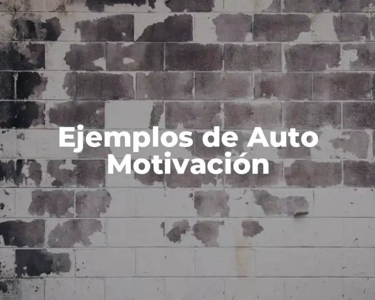 Ejemplos de Auto Motivación