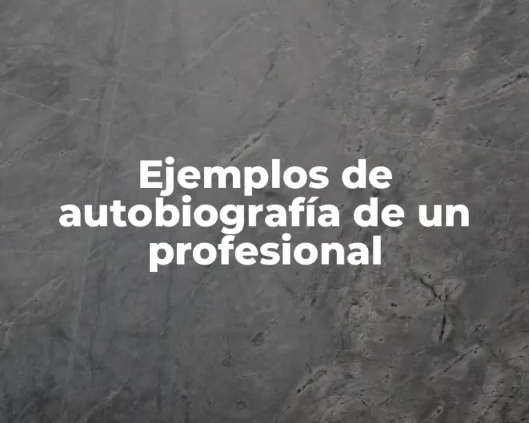 Ejemplos de autobiografía de un profesional