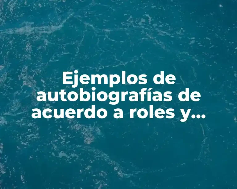 Ejemplos de autobiografías de acuerdo a roles y estatus