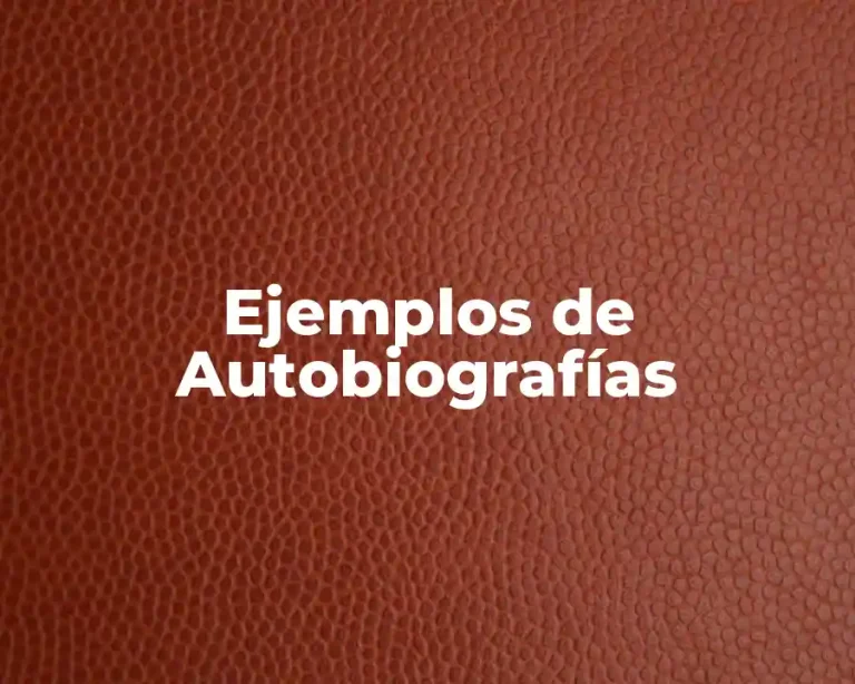 Ejemplos de Autobiografías