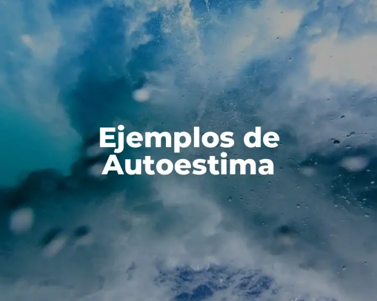Ejemplos de Autoestima