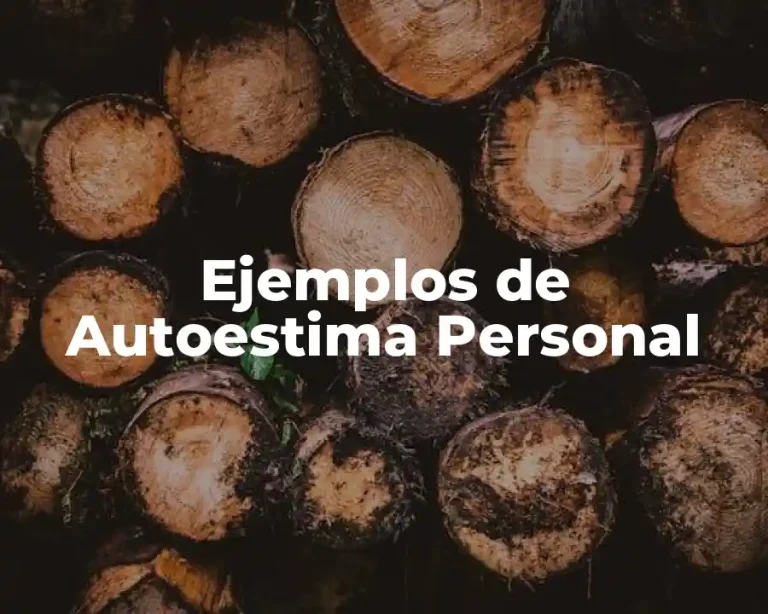 Ejemplos de Autoestima Personal