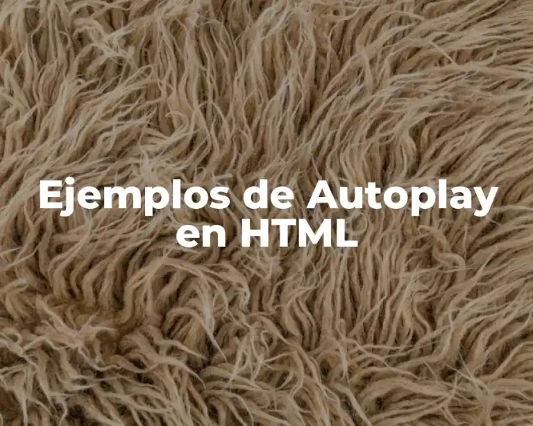 Ejemplos de Autoplay en HTML
