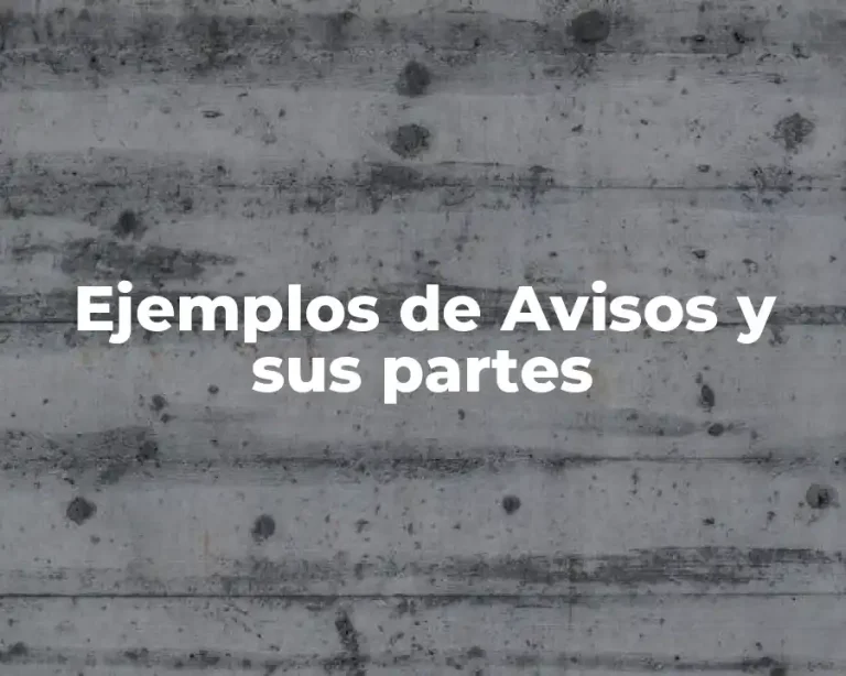 Ejemplos de Avisos y sus partes