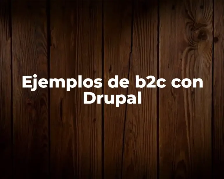 Ejemplos de b2c con Drupal