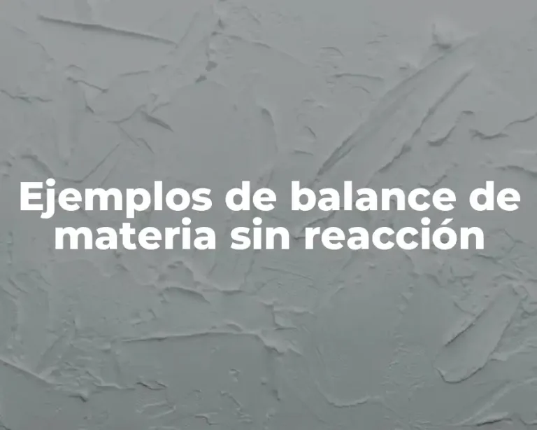 Ejemplos de balance de materia sin reacción