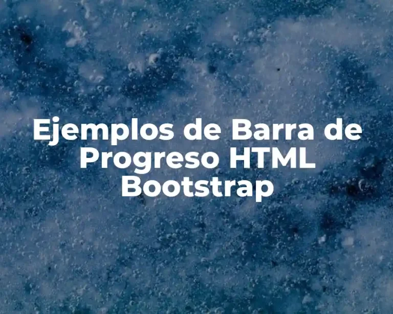 Ejemplos de Barra de Progreso HTML Bootstrap