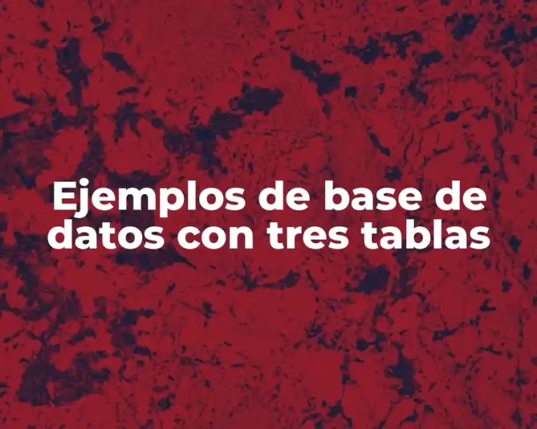 Ejemplos de base de datos con tres tablas