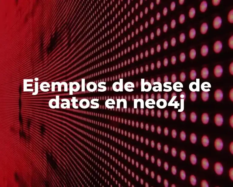 Ejemplos de base de datos en neo4j