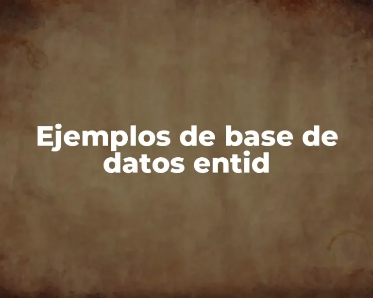 Ejemplos de base de datos entid