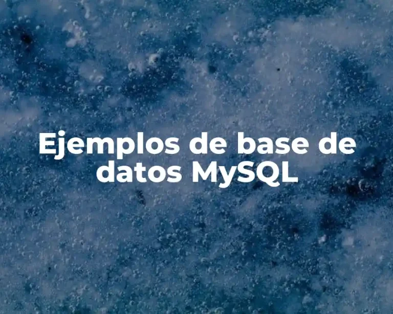 Ejemplos de base de datos MySQL