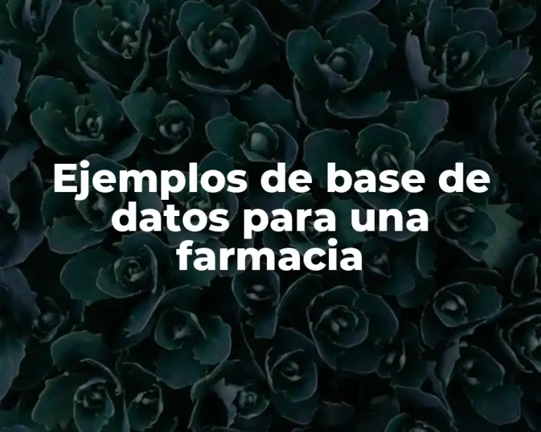 Ejemplos de base de datos para una farmacia