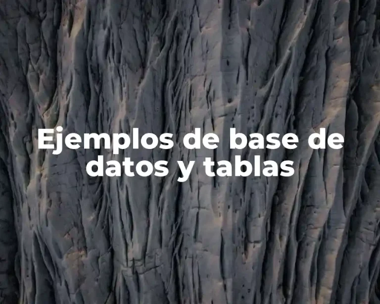 Ejemplos de base de datos y tablas