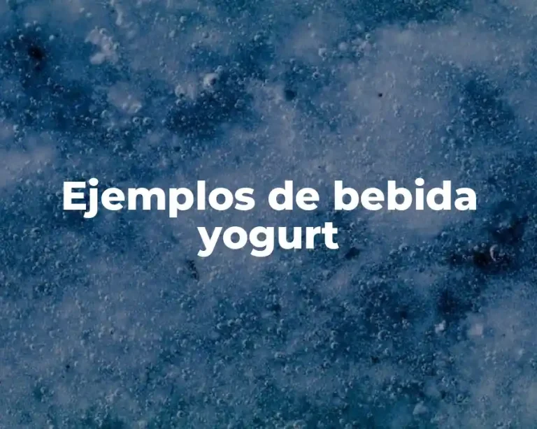 Ejemplos de bebida yogurt