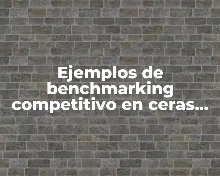 Ejemplos de benchmarking competitivo en ceras para cabello