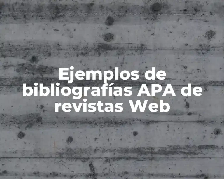 Ejemplos de bibliografías APA de revistas Web