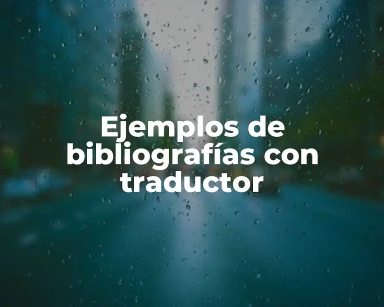 Ejemplos de bibliografías con traductor