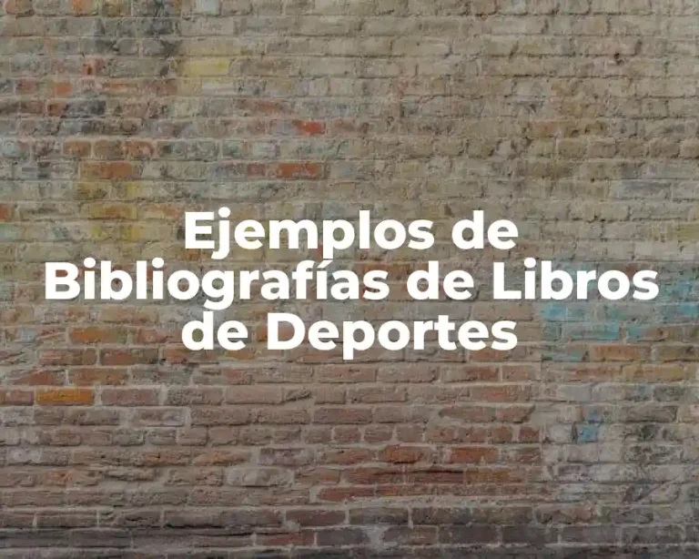 Ejemplos de Bibliografías de Libros de Deportes