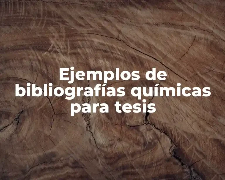 Ejemplos de bibliografías químicas para tesis