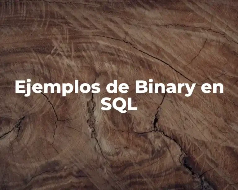 Ejemplos de Binary en SQL