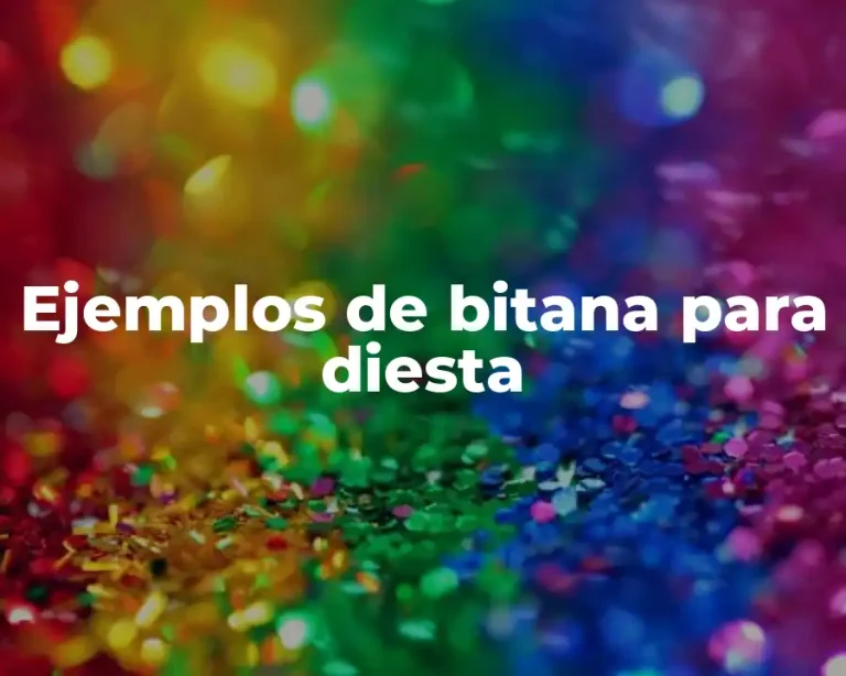 Ejemplos de bitana para diesta