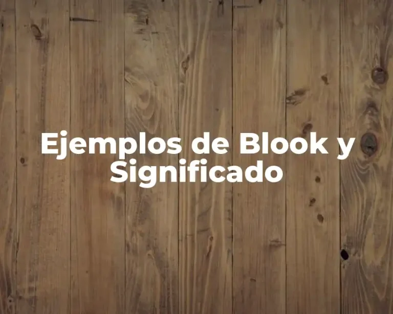 Ejemplos de Blook y Significado