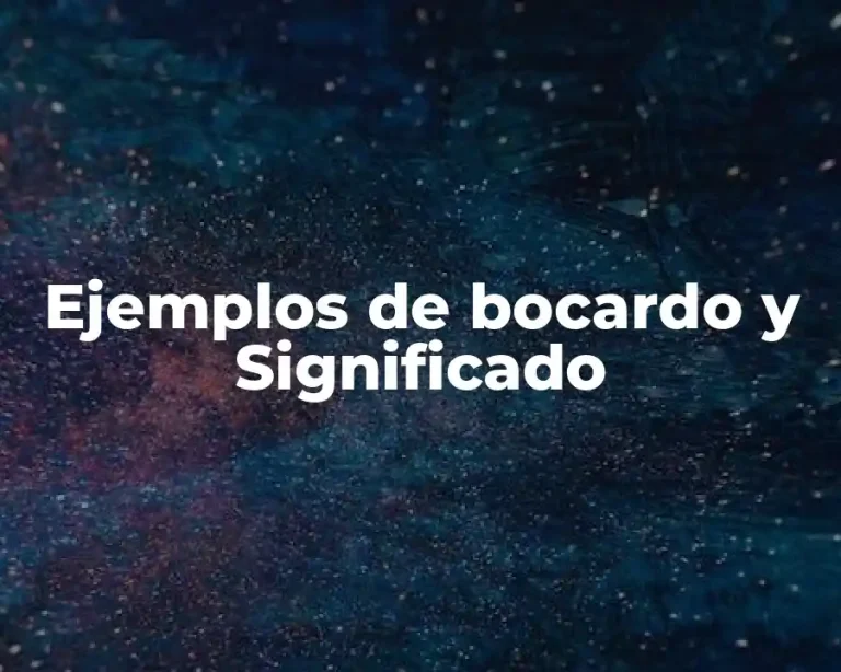 Ejemplos de bocardo y Significado