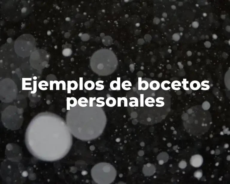 Ejemplos de bocetos personales
