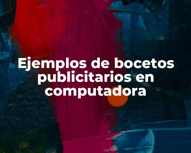 Ejemplos de bocetos publicitarios en computadora