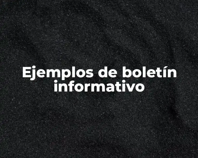 Ejemplos de boletín informativo