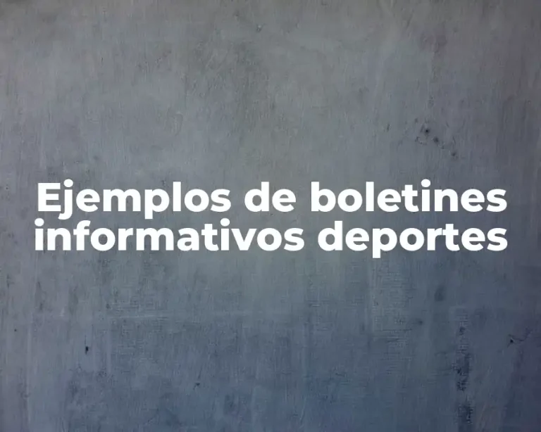 Ejemplos de boletines informativos deportes
