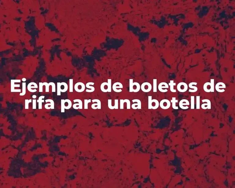 Ejemplos de boletos de rifa para una botella