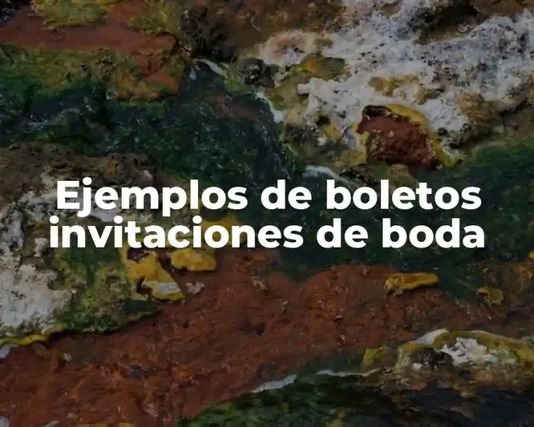 Ejemplos de boletos invitaciones de boda