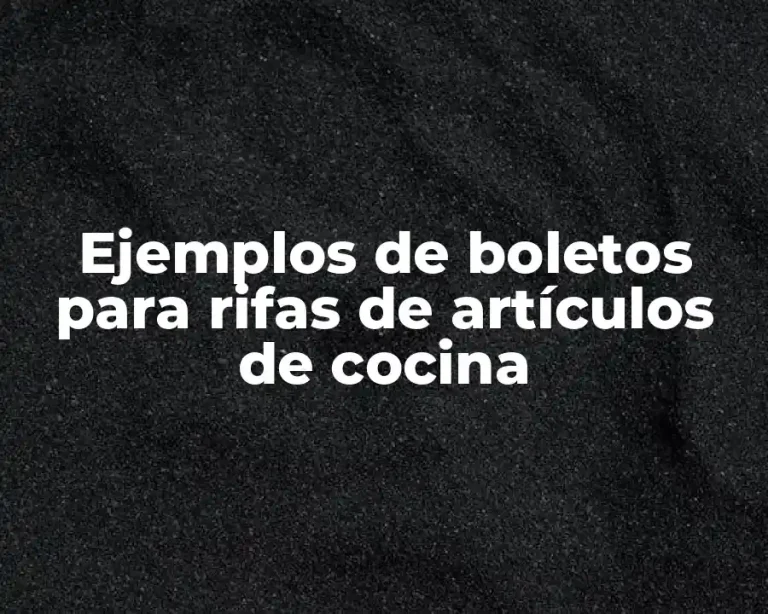 Ejemplos de boletos para rifas de artículos de cocina