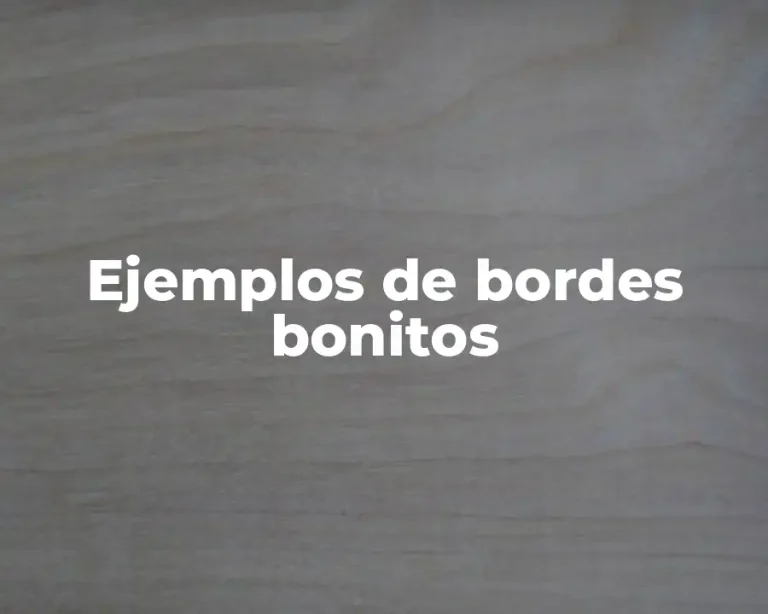 Ejemplos de bordes bonitos