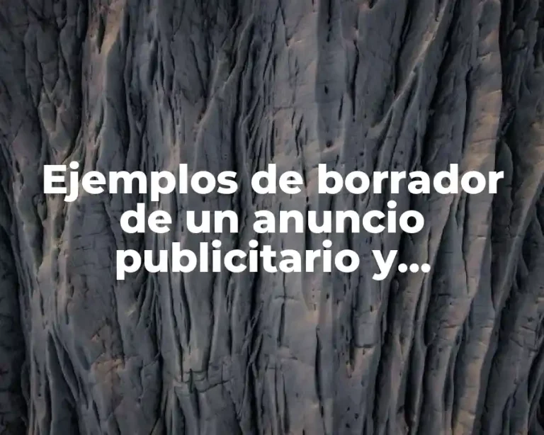 Ejemplos de borrador de un anuncio publicitario y Significado