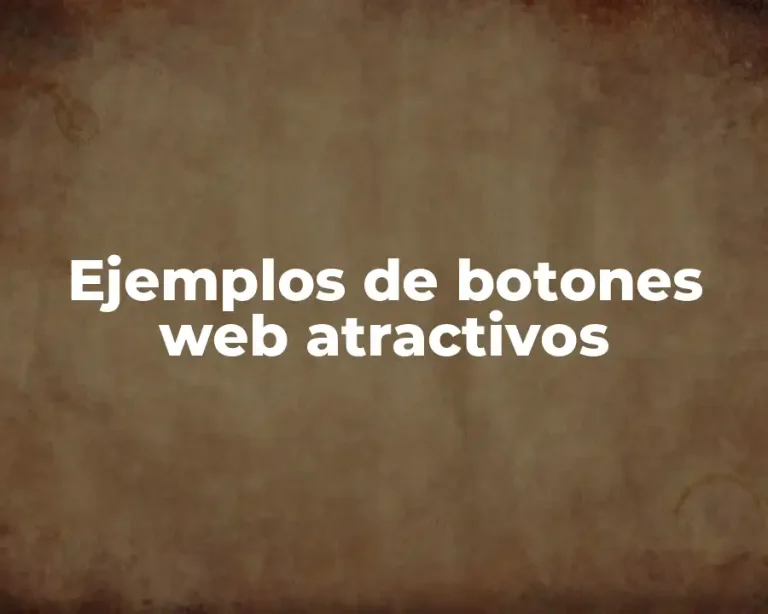 Ejemplos de botones web atractivos