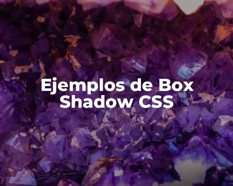 Ejemplos de Box Shadow CSS