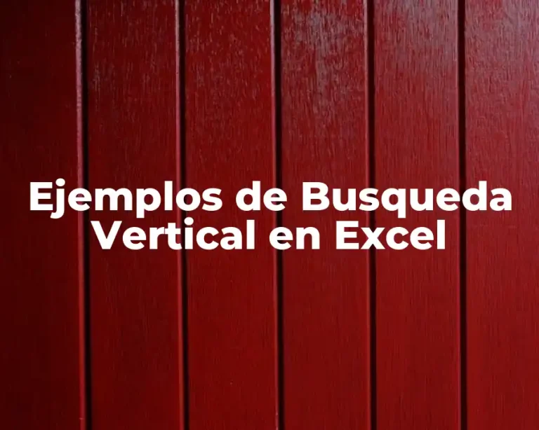 Ejemplos de Busqueda Vertical en Excel