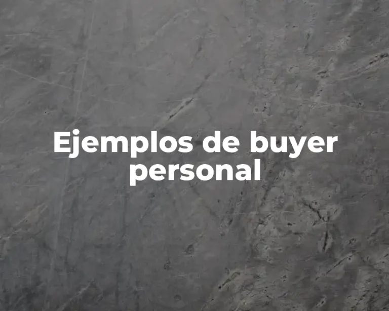 Ejemplos de buyer personal