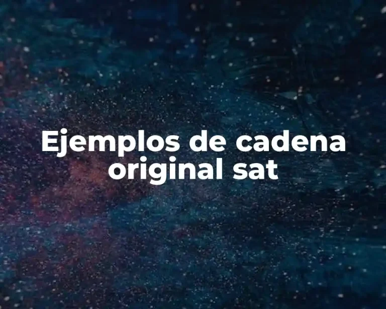 Ejemplos de cadena original sat