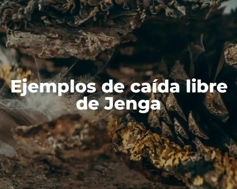 Ejemplos de caída libre de Jenga